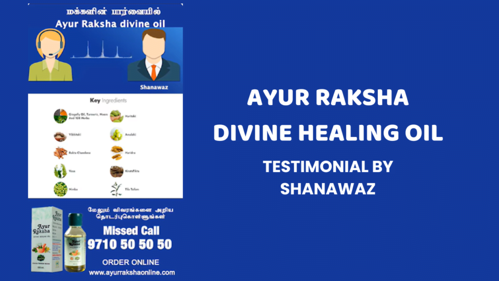 Ayur Raksha - Testimonial by Shanavas