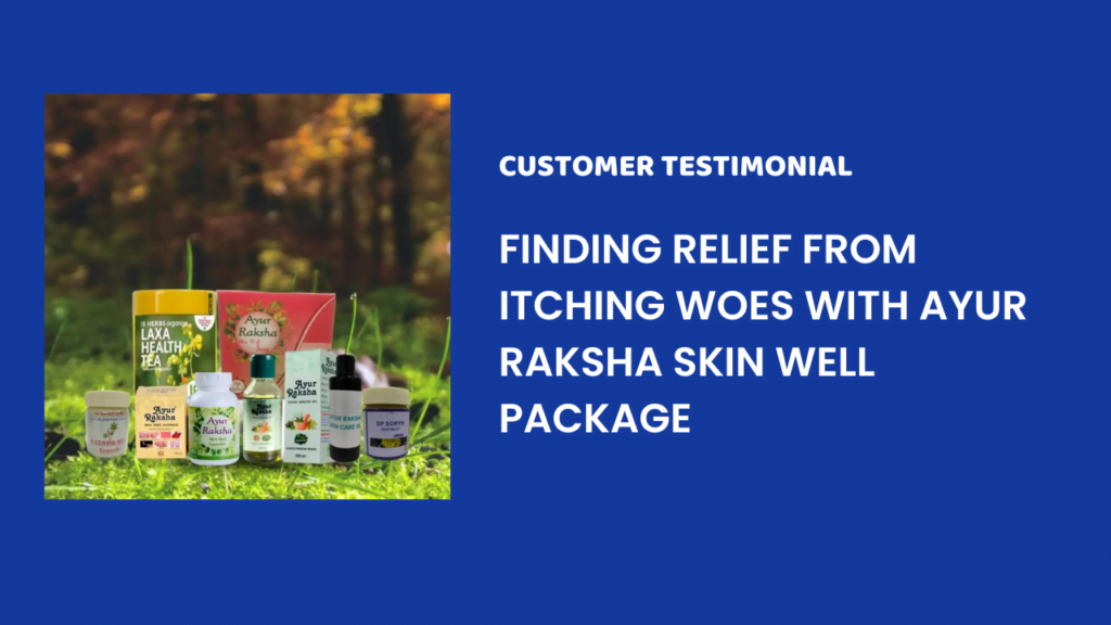 Ayur Raksha - Testimonial by Suresh 5