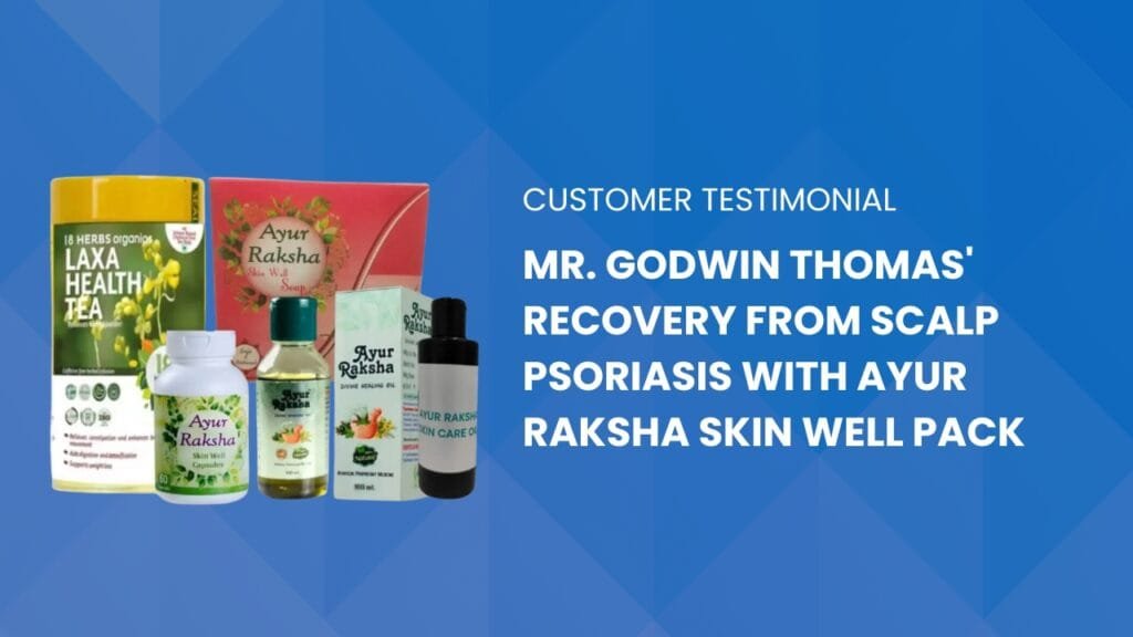 Ayur Raksha - Scalp psoriasis natural treatment Scalp psoriasis natural treatment 1 2